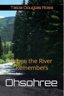 Ohsohree: When the River Remembers-image-9798999531216