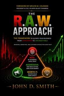 R.A.W. Approach