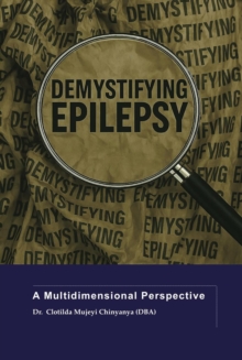 Demystifying Epilepsy: A Multidimensional Perspective-image-9798999613714