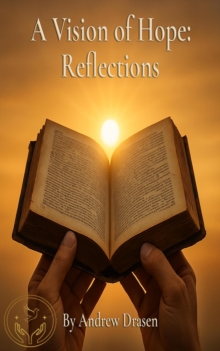 Vision of Hope: Reflections : A Vision of Hope Series, #2-image-9798999641533