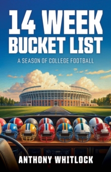 14 Week Bucket List - A Season of College Football-image-9798999645418