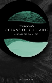 Vold Book's Oceans of Curtains : A Novel Set to Music-image-9798999752215