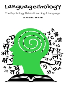 Languagechology: The Psychology Behind Learning A Language-image-9798999956354