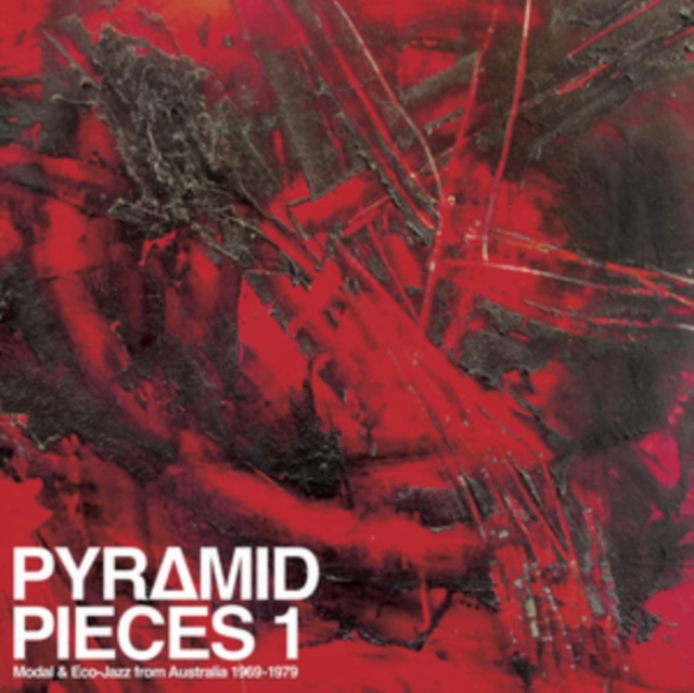 Pyramid Pieces 1: Modal & Eco-jazz from Australia 1969-1979, Vinyl / 12" Album Vinyl