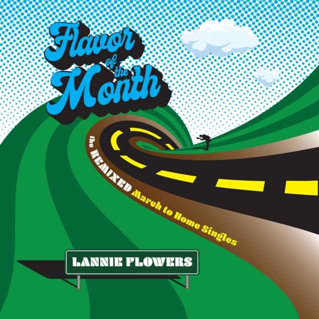 Flavor of the Month: The Remixed March to Home Singles, CD / Album Cd