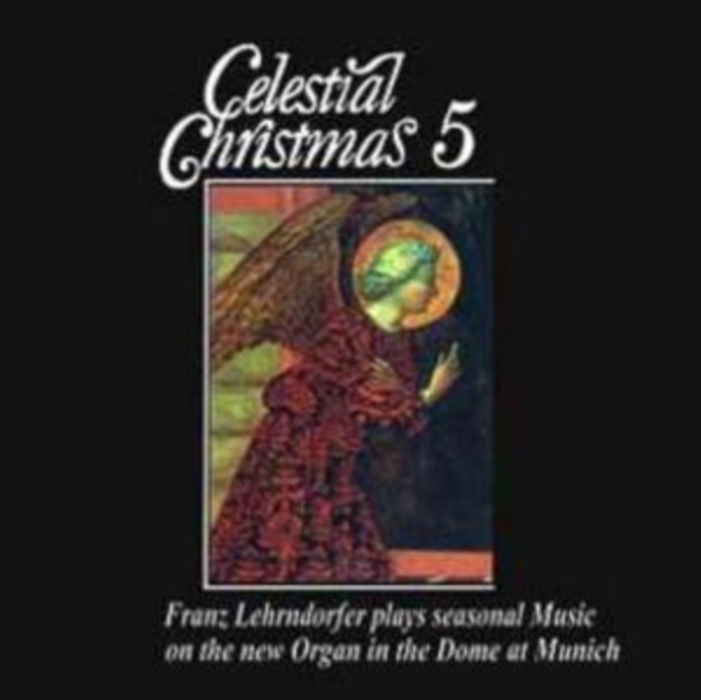 Celestial Christmas Vol. 5 - Organ Music, CD / Album Cd