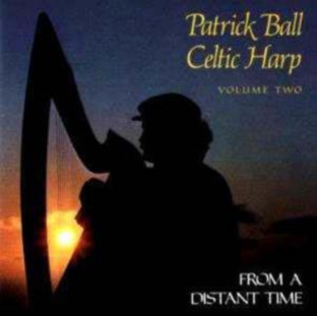 From a Distant Time - Celtic Harp Vol. 2, CD / Album Cd
