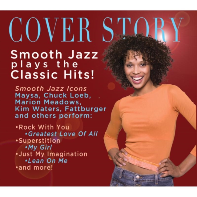 Cover Story: Smooth Jazz Plays the Classic Hits!, CD / Album Cd