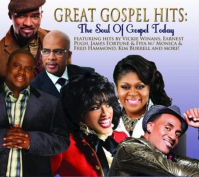 Great Gospel Hits: The Soul of Gospel Today, CD / Album Cd