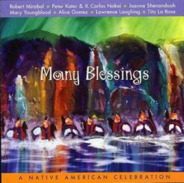 Many Blessings: A Native American Celebration, CD / Album Cd