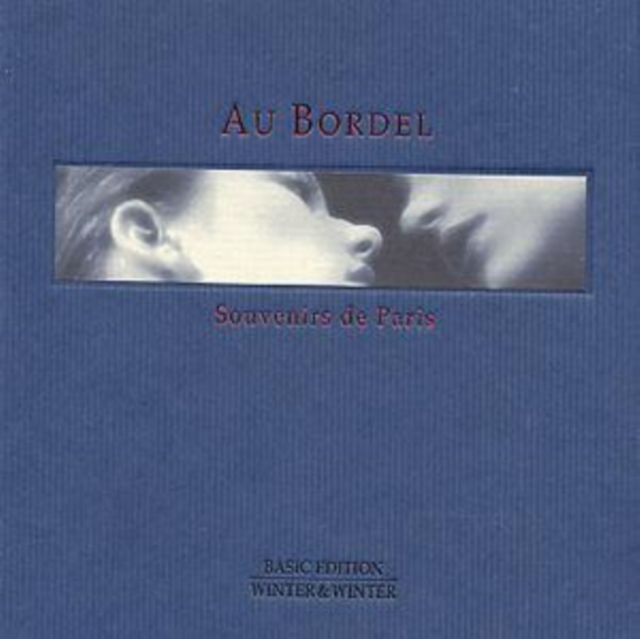 Au Bordel: Souvenirs De Paris, CD / Album Cd