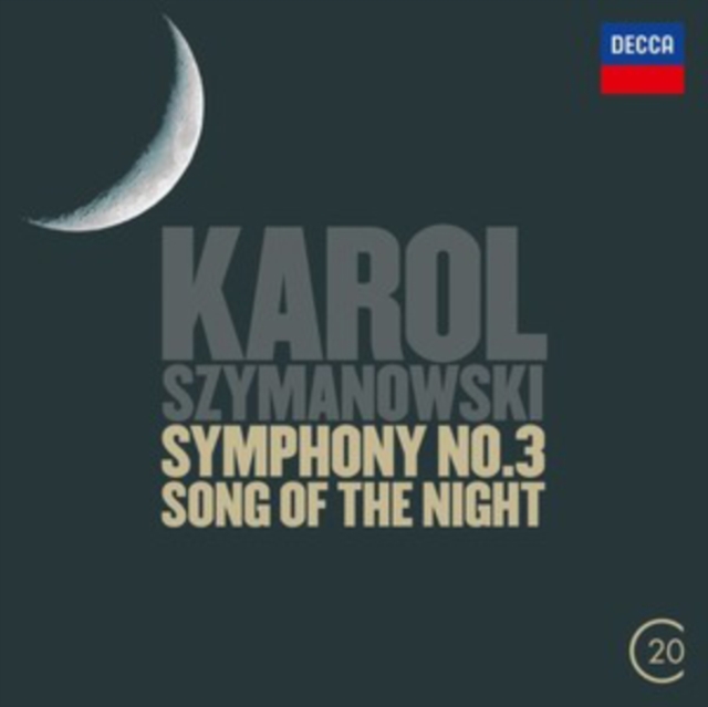 Karol Szymanowski: Symphony No. 3, 'Song of the Night', CD / Album Cd