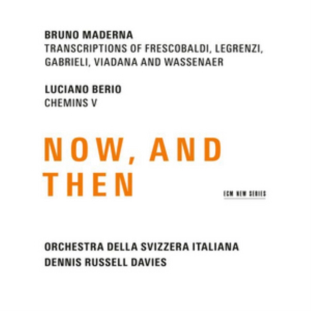 Dennis Russell Davies: Maderna & Berio - Now and Then, CD / Album Cd