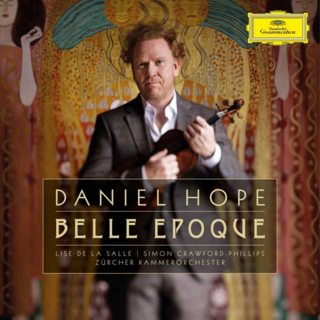 Daniel Hope: Belle Epoque, CD / Album Digipak Cd