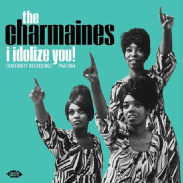 I Idolize You! Fraternity Recordings 1960-1964, Vinyl / 12" Album Vinyl