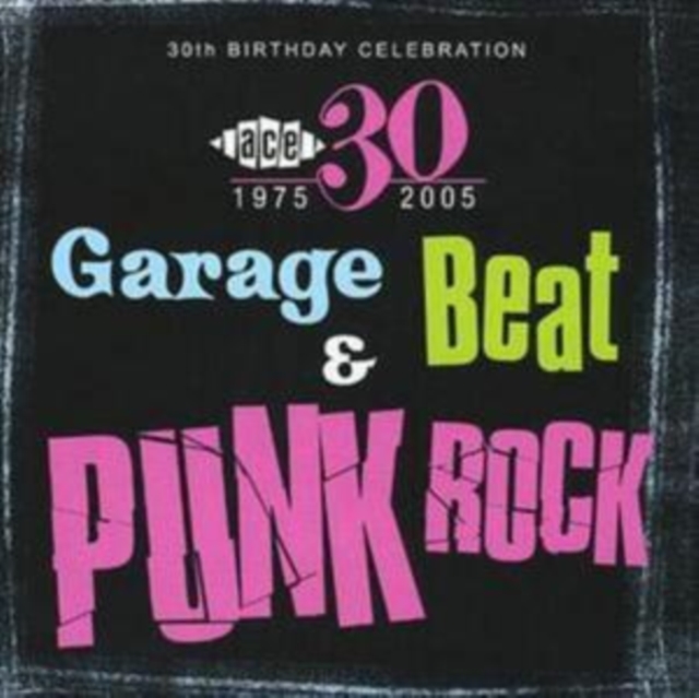 30th Birthday Sampler - Garage Beat and Punk Rock, CD / Album Cd