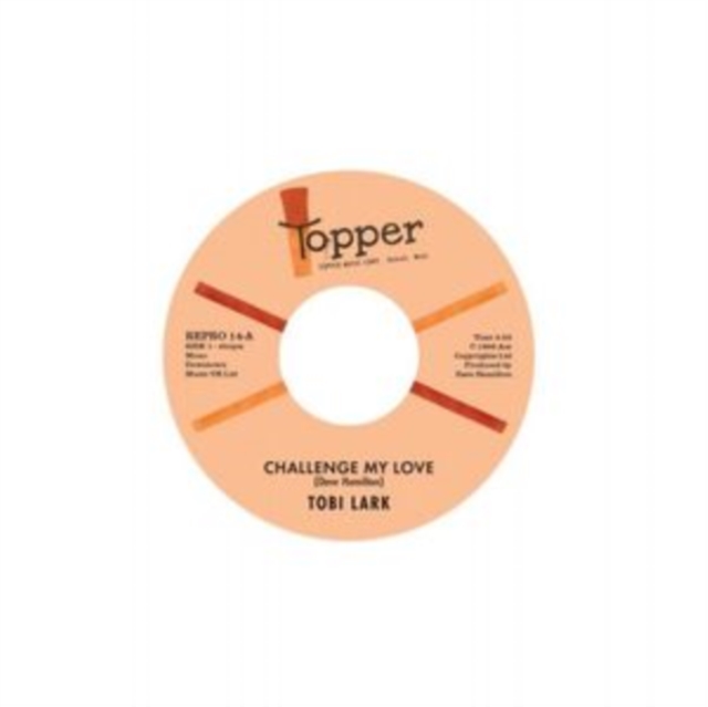 Challenge My Love/Sweep It Out in the Shed, Vinyl / 7" Single Vinyl