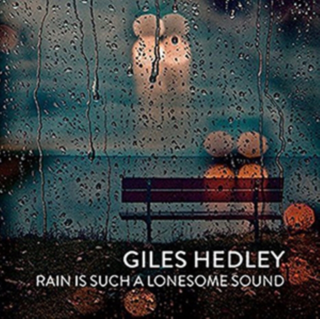 Rain Is Such a Lonesome Sound, CD / Album Cd