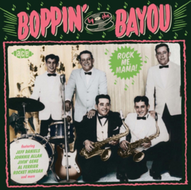 Boppin' By the Bayou: Rock Me Mama!, CD / Album Cd