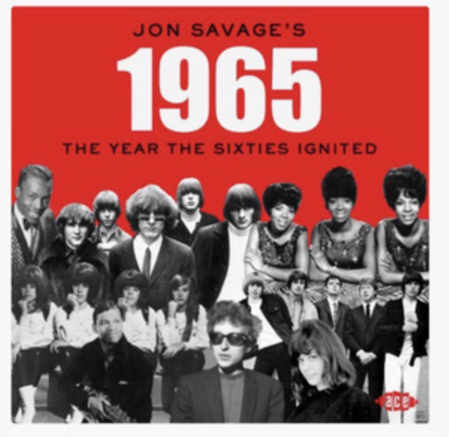 Jon Savage's 1965: The Year the Sixties Ignited, CD / Album Cd