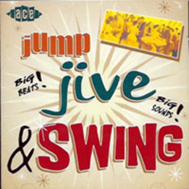 Jump Jive & Swing: BIG BEATS! BIG SOUNDS!, CD / Album Cd