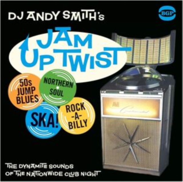 DJ Andy Smith's Jam Up Twist: The Dynamite Sounds of the Nationwide Club Night, Vinyl / 12" Album Vinyl