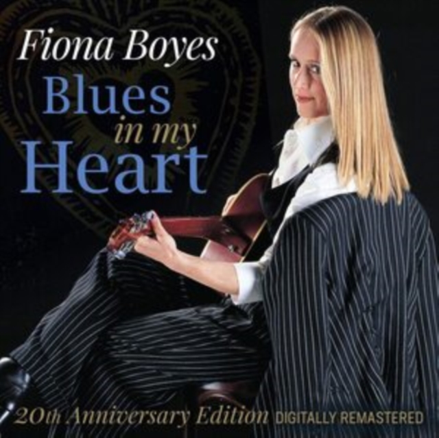 Blues in My Heart (20th Anniversary Edition), CD / Album Cd