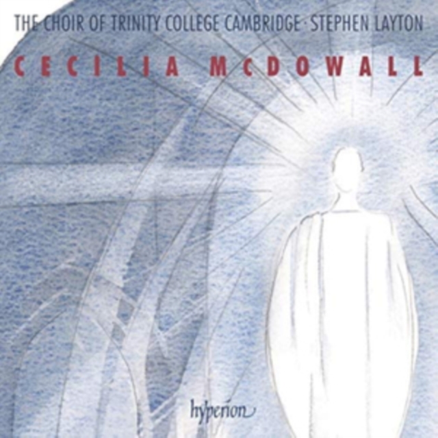 Cecilia McDowall: Sacred Choral Music, CD / Album Cd