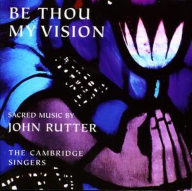 Be Thou My Vision (Cambridge Singers), CD / Album Cd