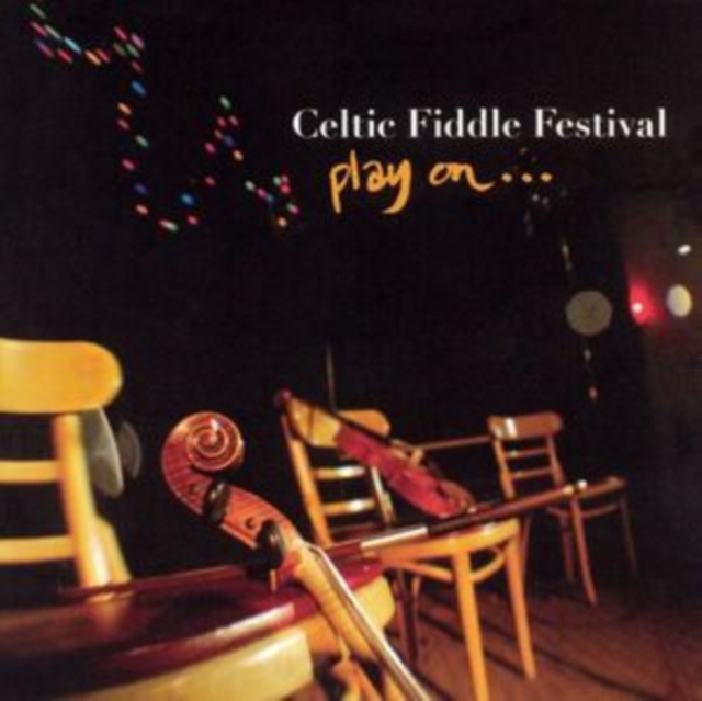 Celtic Fiddle Festival: Play On, CD / Album Cd