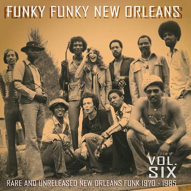 Funky Funky New Orleans: Rare and Unreleased New Orleans Funk 1970-1985, Vinyl / 12" Album Vinyl