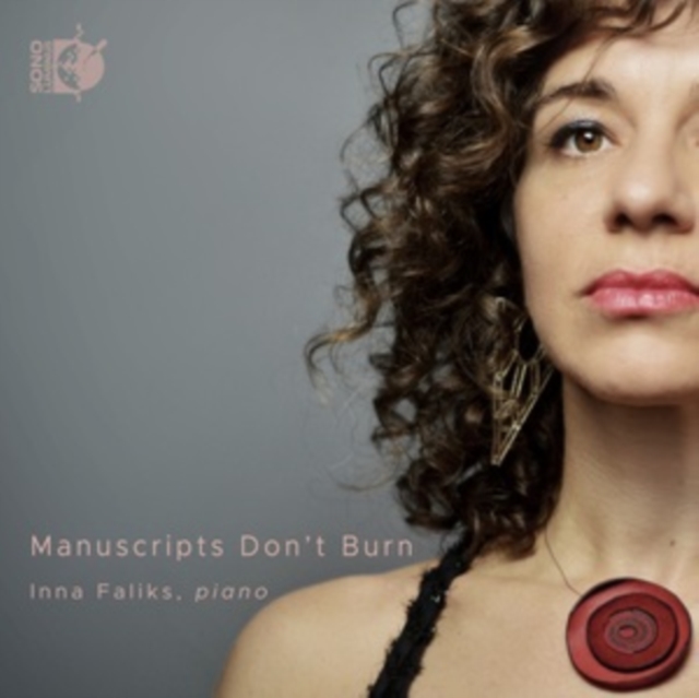 Inna Faliks: Manuscripts Don't Burn, CD / Album Cd