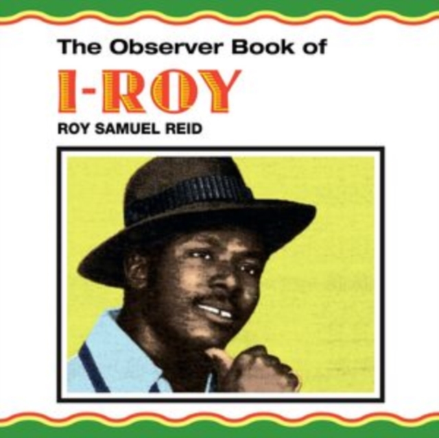 The Observer Book of I-Roy, Vinyl / 12" Album Vinyl