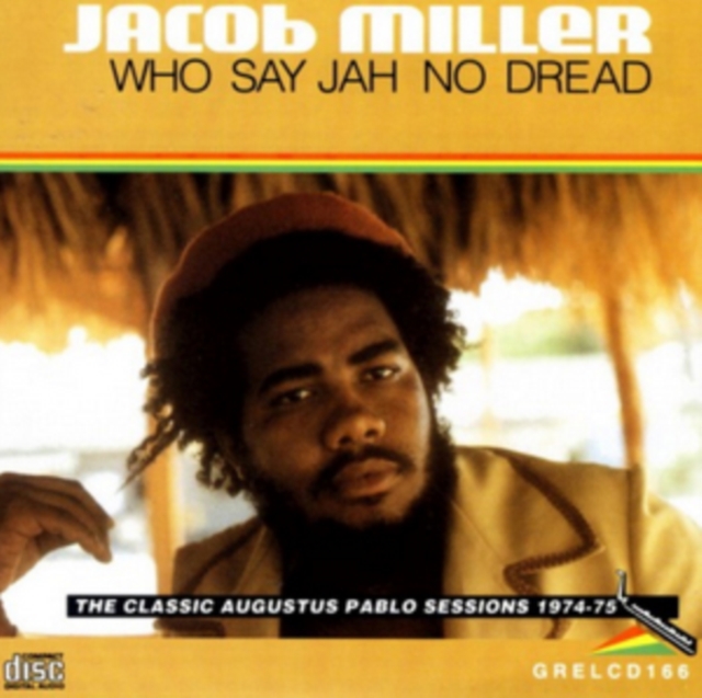 Who Say Jah No Dread: The Classic Augustus Pablo Sessions 1974-75 (Deluxe Edition), CD / Album Cd