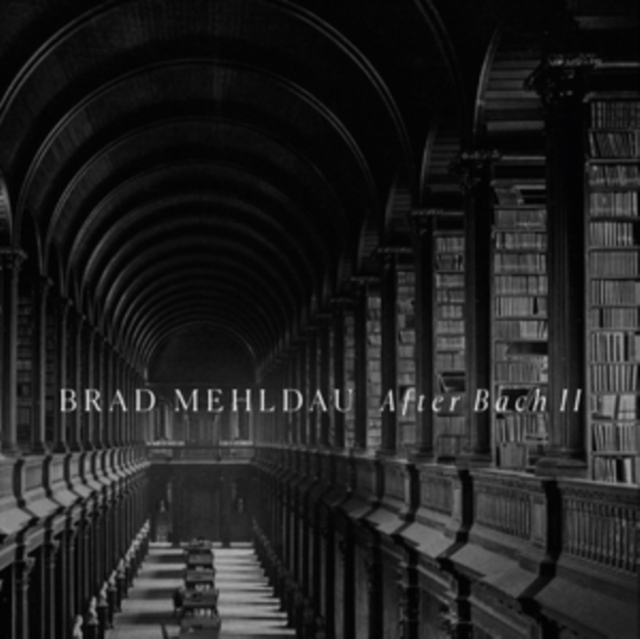 Brad Mehldau: After Bach II, CD / Album Cd