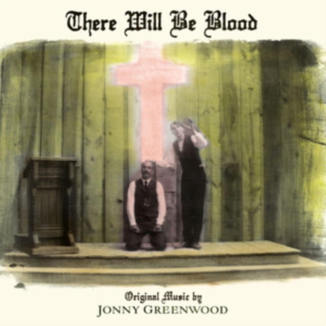 There Will Be Blood, Vinyl / 12" Album Vinyl