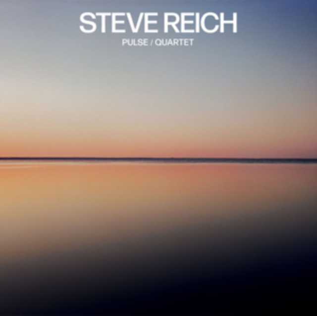 Steve Reich: Pulse/Quartet, CD / Album Cd