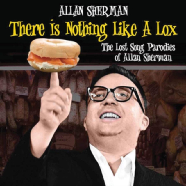 There Is Nothing Like a Lox: The Lost Sonf Parodies of Alan Sherman, CD / Album Cd