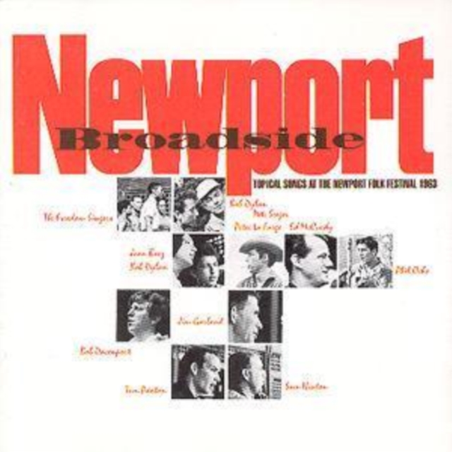 Newport Broadside: TOPICAL SONGS AT THE NEWPORT FOLK FESTIVAL 1963, CD / Album Cd