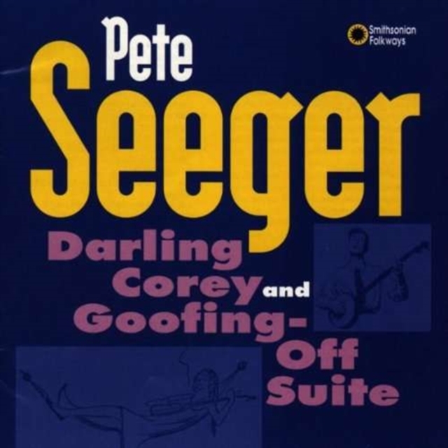 Darling Corey and Goofing-off Suite, CD / Album Cd