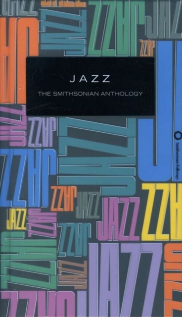 Jazz: The Smithsonian anthology, CD / Album Cd