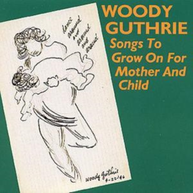 Songs To Grow On For Mother And Child, CD / Album Cd