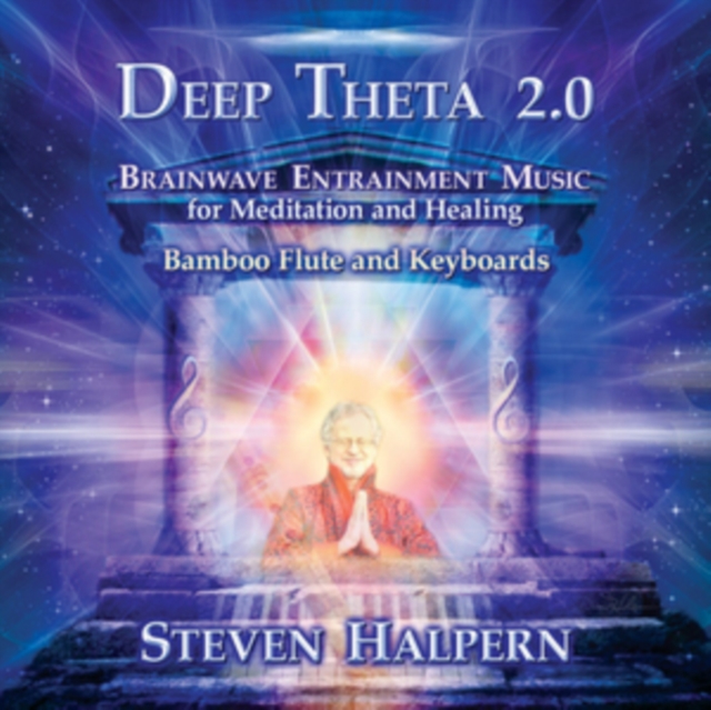 Deep Theta 2.0: Brainwave Entrainment Music for Meditation and Healing, CD / Album Cd