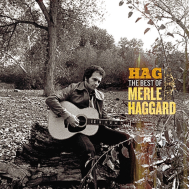 Hag: The Best of Merle Haggard, CD / Album Cd