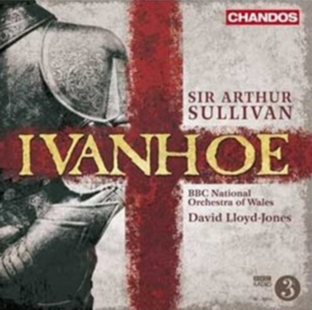 Arthur Sullivan: Ivanhoe, CD / Album Cd