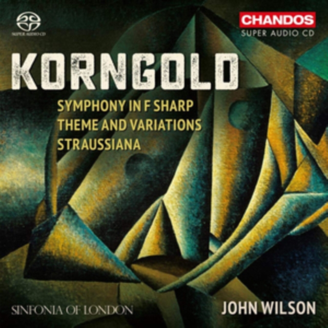 Korngold: Symphony in F Sharp/Theme and Variations/Straussiana, SACD Cd