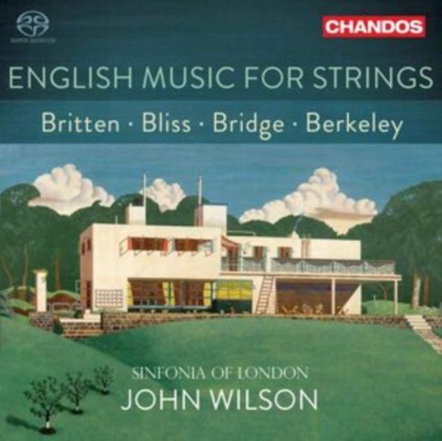 Britten/Bliss/Bridge/Berkeley: English Music for Strings, SACD Cd