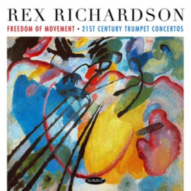Rex Richardson: Freedom of Movement: 21st Century Trumpet Concertos, CD / Album Cd