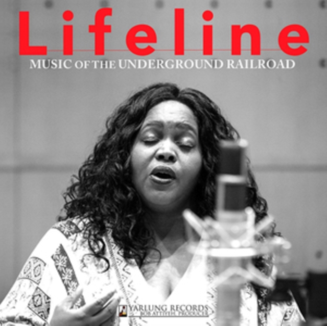 Lifeline: Music of the Underground Railroad, CD / Album Cd