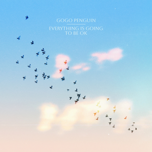 Everything Is Going to Be Okay, CD / Album Cd